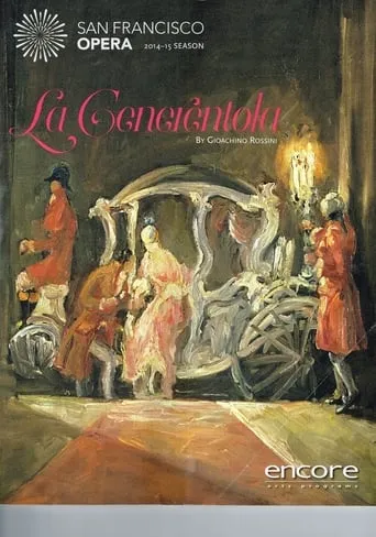 La Cenerentola: San Francisco Opera movie poster - Entertainment content
