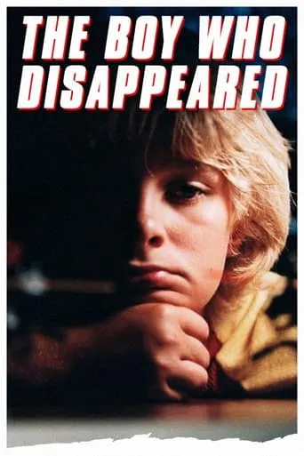 The Boy Who Disappeared movie poster - Rated 8/10