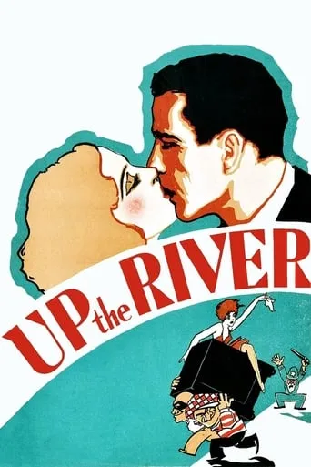 Up the River movie poster - Rated 5.8/10