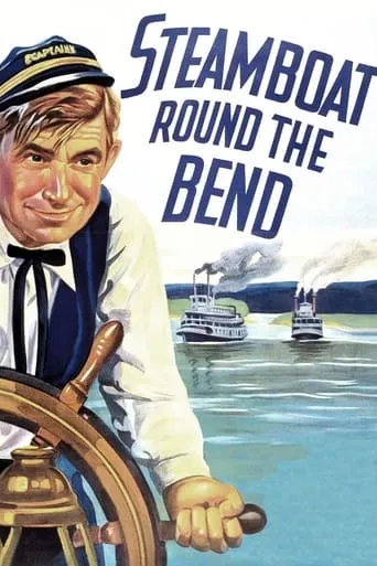 Steamboat Round the Bend movie poster - Rated 7.5/10