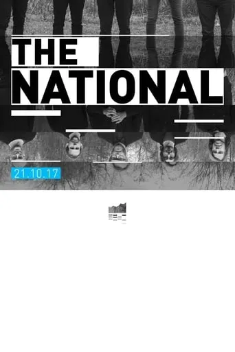 The National - Live at Elbphilharmonie 2017 movie poster - Rated 7/10