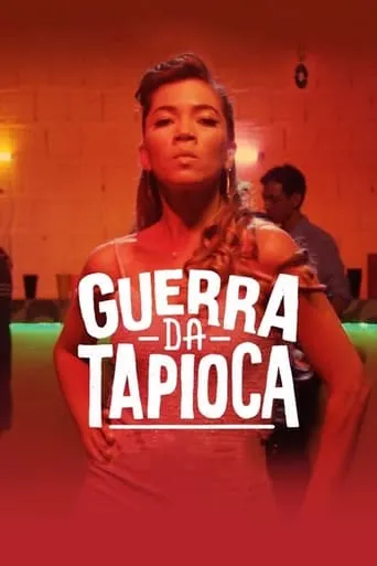 Guerra da Tapioca movie poster - Rated 7.2/10