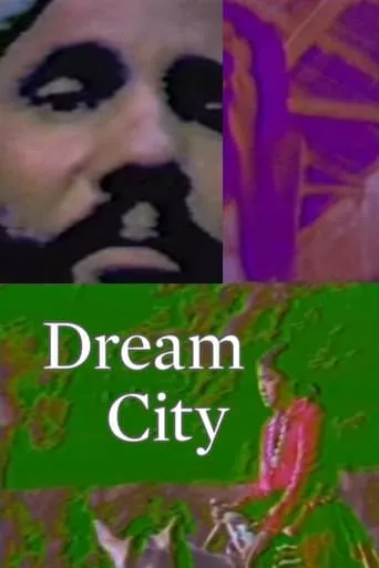 Dream City movie poster - Entertainment content