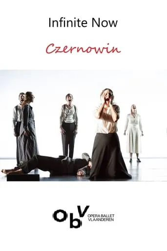 Infinite Now - CZERNOWIN movie poster - Entertainment content
