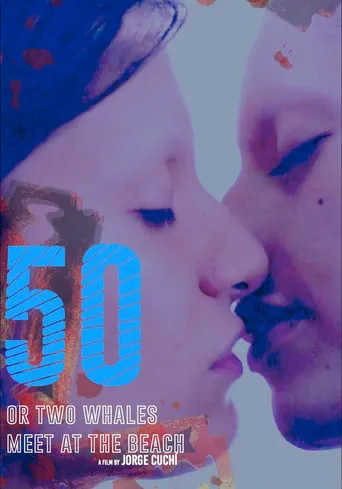 50 or Two Whales Meet at the Beach movie poster - Rated 5.875/10