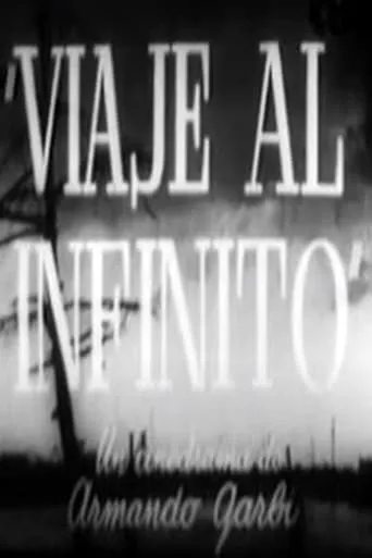 Viaje al infinito movie poster - Entertainment content