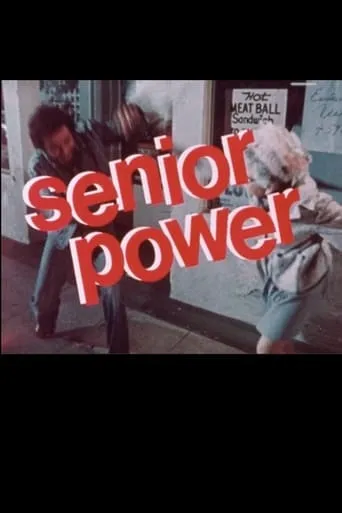 Senior Power movie poster - Entertainment content