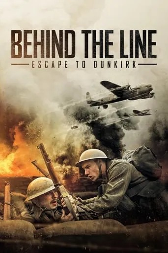 Behind the Line: Escape to Dunkirk movie poster - Rated 6.287/10