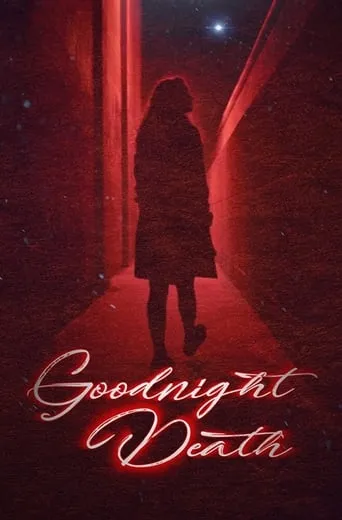 Goodnight Death movie poster - Rated 10/10