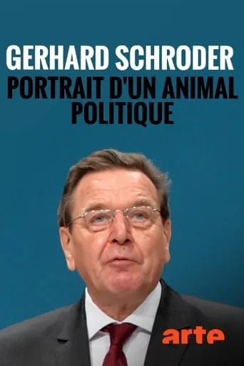 Gerhard Schröder - Schlage die Trommel movie poster - Entertainment content