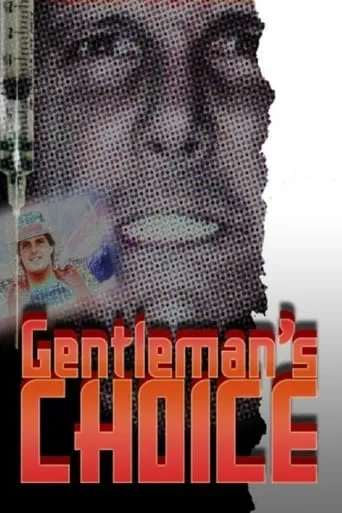Gentleman's Choice: The Tragic Story of Gentleman Chris Adams movie poster - Rated 5.5/10