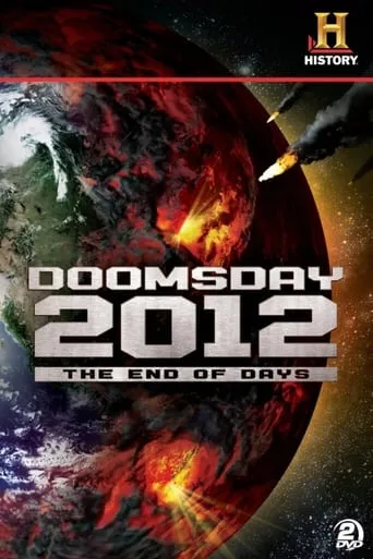 Decoding the Past: Doomsday 2012 - The End of Days movie poster - Rated 8.8/10