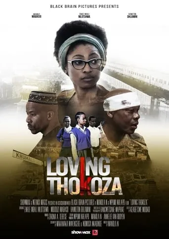 Loving Thokoza movie poster - Rated 10/10