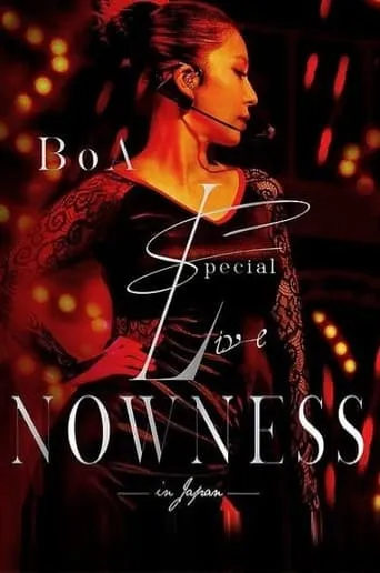 BoA Special Live NOWNESS in JAPAN movie poster - Rated 8/10
