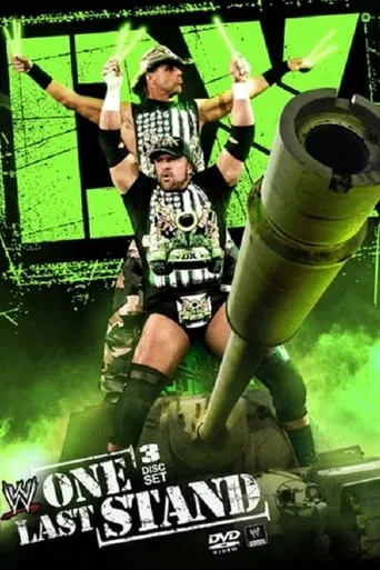 WWE: DX: One Last Stand movie poster - Rated 8.6/10
