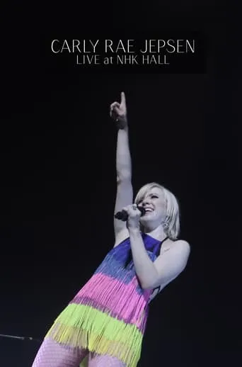 Carly Rae Jepsen: Live at NHK Hall movie poster - Entertainment content
