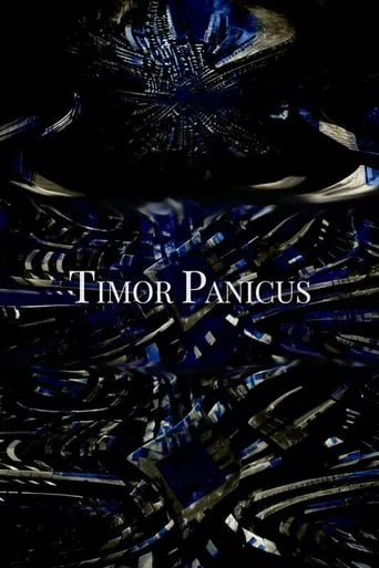 Timor Panicus movie poster - Rated 10/10