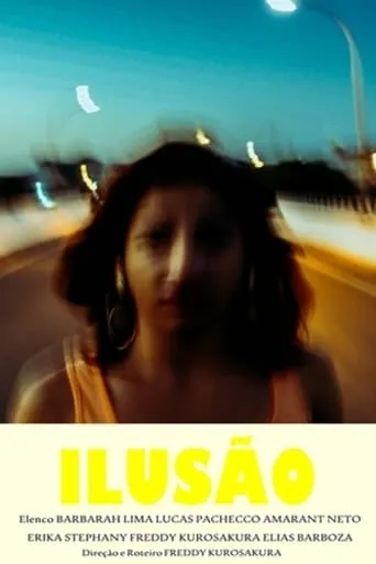 Ilusão movie poster - Entertainment content