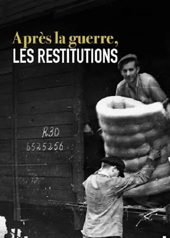 Après la guerre, les restitutions movie poster - Entertainment content
