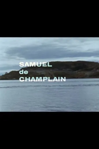 Québec 1603 - Samuel de Champlain movie poster - Rated 10/10