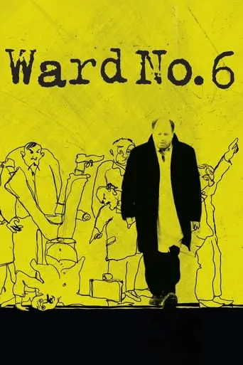 Ward No. 6 movie poster - Rated 4.7/10
