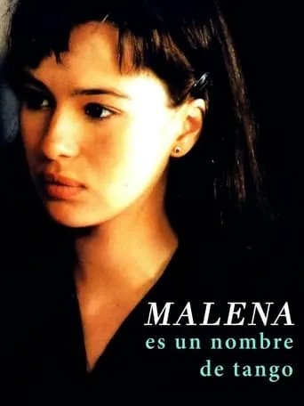 Malena es un nombre de tango movie poster - Rated 4.6/10