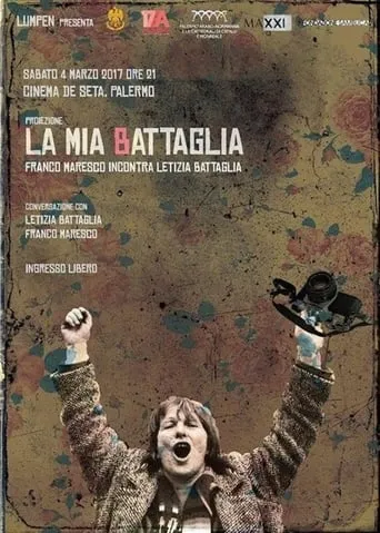 La mia Battaglia - Franco Maresco incontra Letizia Battaglia movie poster - Rated 6.7/10