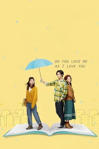 Do You Love Me as I Love You movie poster - Rated 6.8/10