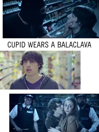 Cupid Wears a Balaclava movie poster - Rated 5/10