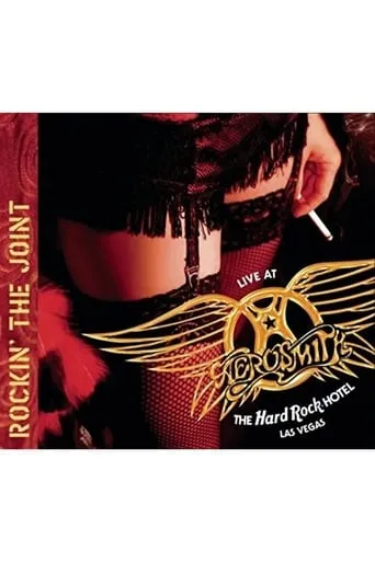 Aerosmith: Rockin' the Joint - Live at the Hard Rock Hotel, Las Vegas movie poster - Entertainment content