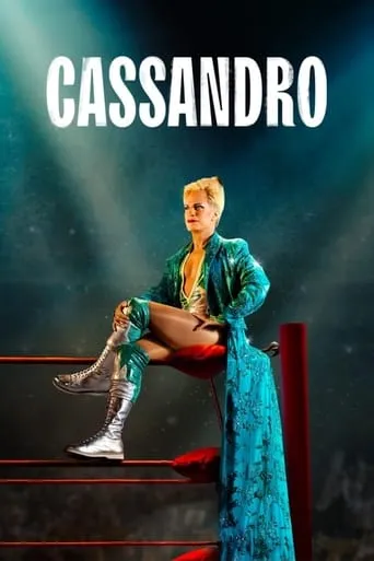Cassandro movie poster - Rated 6.758/10