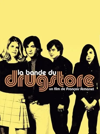 La bande du drugstore movie poster - Rated 5.3/10