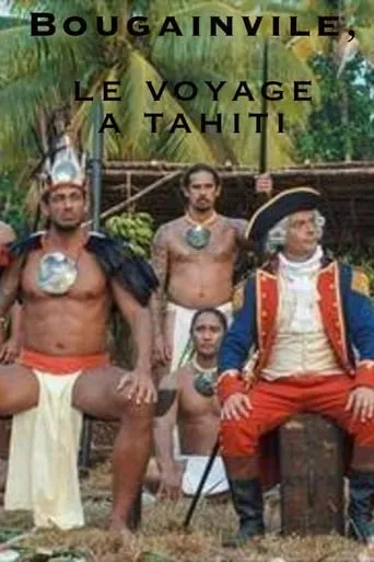 Bougainville, le voyage à Tahiti movie poster - Entertainment content