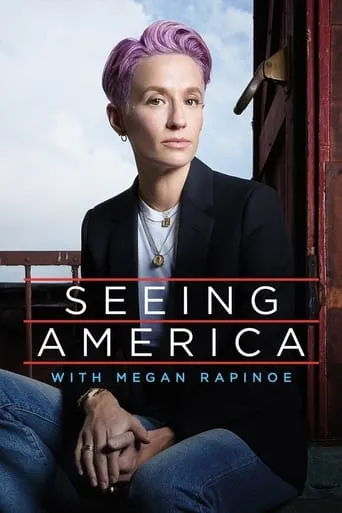 Seeing America with Megan Rapinoe movie poster - Entertainment content