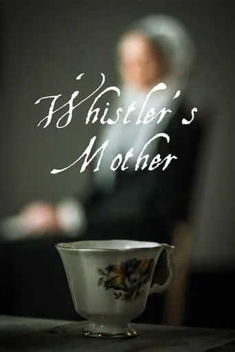 Whistler's Mother movie poster - Rated 5/10