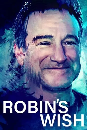 Robin's Wish movie poster - Rated 6.9/10