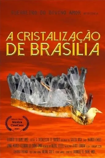 The Crystallization of Brasília movie poster - Entertainment content