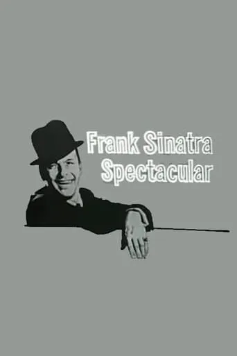 Frank Sinatra Spectacular movie poster - Rated 9/10