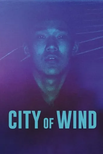 City of Wind movie poster - Rated 7.4/10