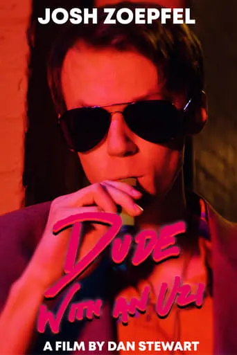 Dude With an Uzi movie poster - Entertainment content