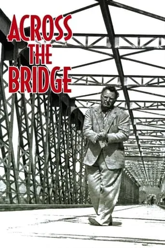 Across the Bridge movie poster - Rated 6.7/10