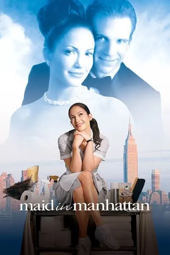 Maid in Manhattan movie poster - Rated 6.103/10