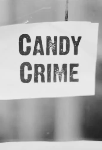 Candy Crime movie poster - Entertainment content