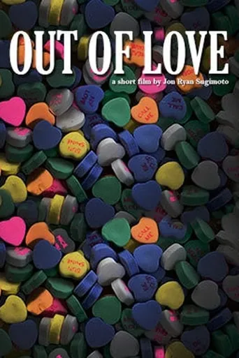 Out of Love movie poster - Entertainment content