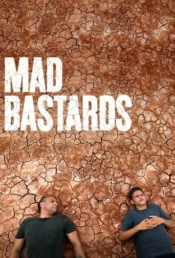 Mad Bastards movie poster - Rated 5.2/10