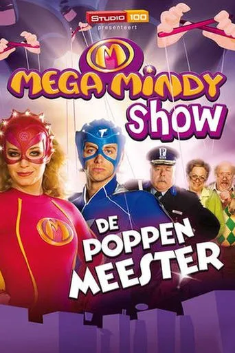 Mega Mindy en de Poppenmeester movie poster - Rated 4/10