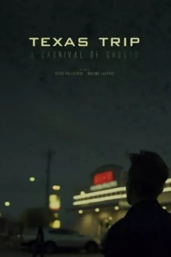 Texas Trip, A Carnival of Ghosts movie poster - Rated 5.8/10