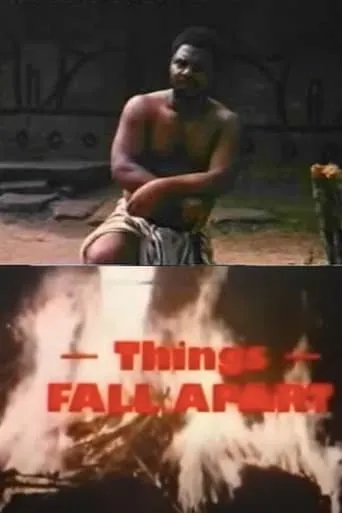 Things Fall Apart movie poster - Entertainment content