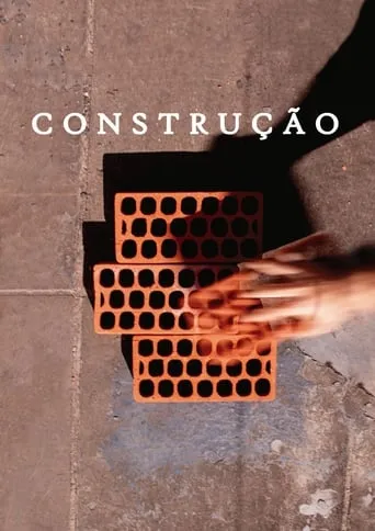 Construção movie poster - Entertainment content