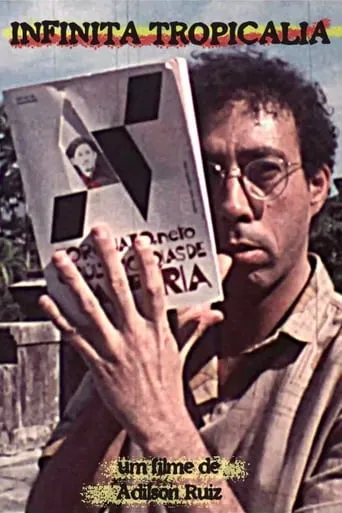 Infinita Tropicália movie poster - Entertainment content